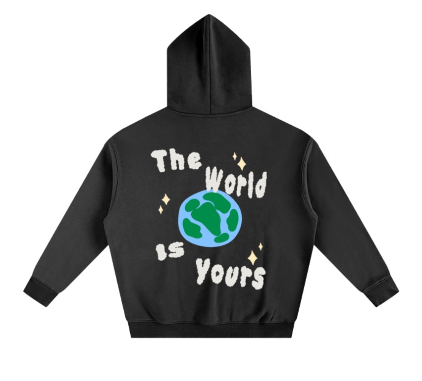 WORLD IS YOURS
