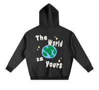 WORLD IS YOURS